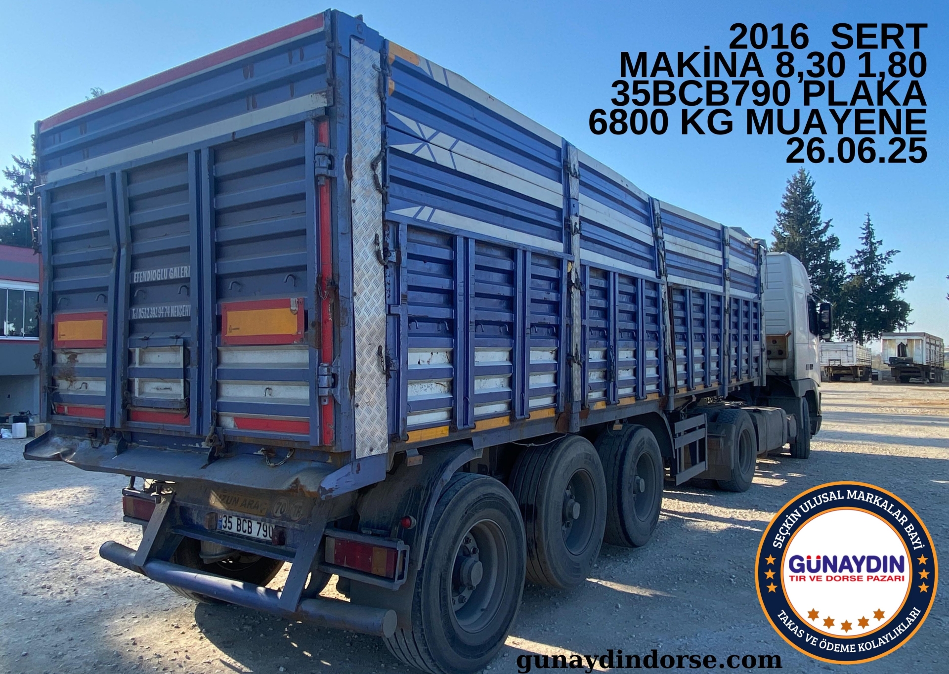 2016 SERT MAKİNA 8,30 1,80 35BCB790 PLAKA 6800 KG MUAYENE 26.06.25